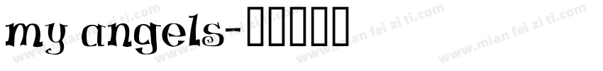 my angels字体转换